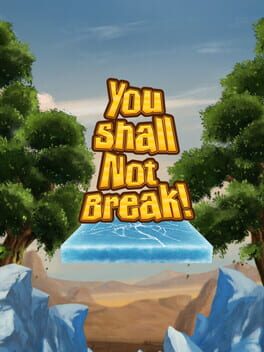 You Shall Not Break! Game Cover Artwork