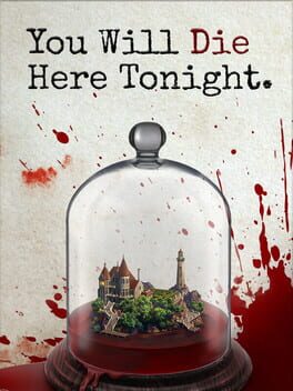 You Will Die Here Tonight Game Cover Artwork