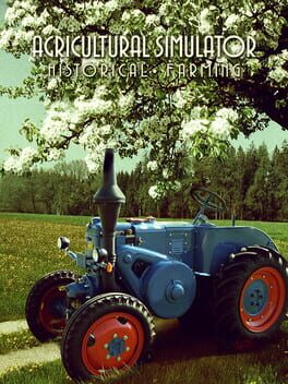 Agricultural Simulator: Historical Farming Game Cover Artwork