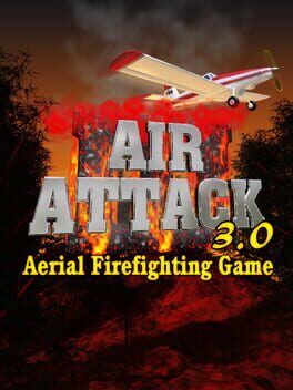 Air Attack 3.0, Aerial Firefighting Game Game Cover Artwork