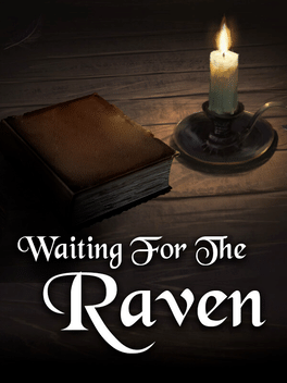 Waiting for the Raven