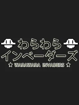 Warawara Invaders