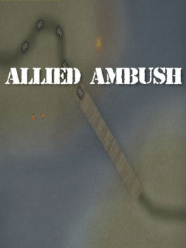 Allied Ambush