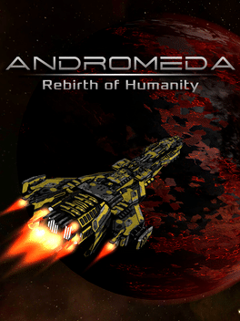 Andromeda: Rebirth of Humanity
