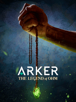 Arker: The Legend of Ohm