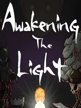 Awakening the Light