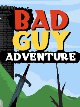 Bad Guy Adventure