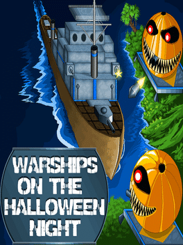 Warships on the Halloween Night