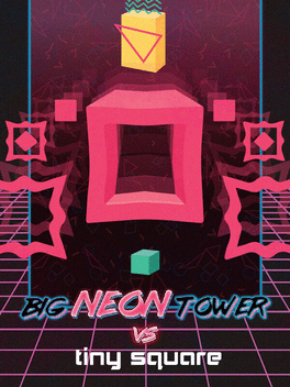 Big NEON Tower VS Tiny Square Now Available! :: Big Tower Tiny Square  Events & Announcements