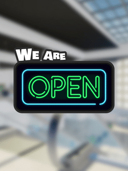 We Are Open