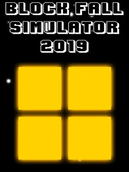 Block Fall Simulator 2019