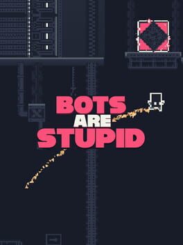Bots Are Stupid Game Cover Artwork