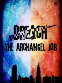 Breach: The Archangel Job Game Cover Artwork