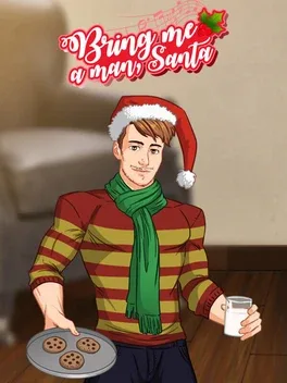 Bring me a man, Santa