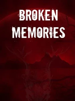 Broken Memories