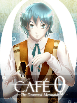 Café 0: The Drowned Mermaid