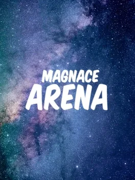 Magnace: Arena