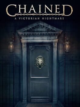 Chained: A Victorian Nightmare