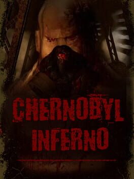 Chernobyl Inferno