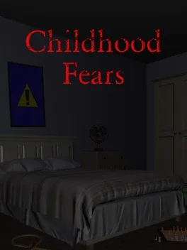 Childhood Fears