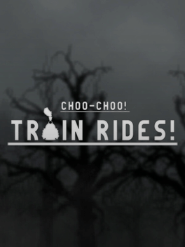 Choo-Choo! Train Rides!