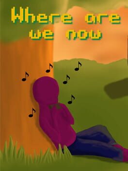 Where Are We Now Game Cover Artwork
