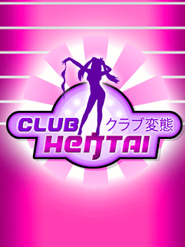 Club Hentai: Girls, Love, Sex