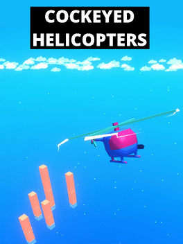 Cockeyed Helicopters