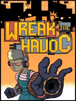Wreak the Havoc