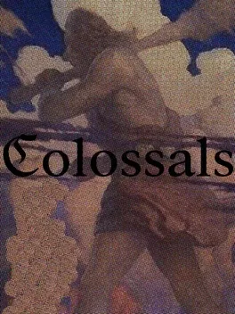 Colossals