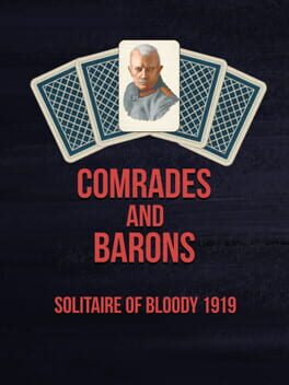 Comrades and Barons: Solitaire of Bloody 1919 Game Cover Artwork