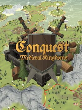Conquest: Medieval Kingdoms Game Cover Artwork
