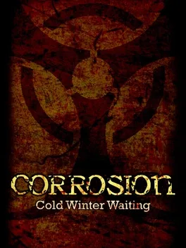 Corrosion: Cold Winter Waiting - Enhanced Edition game cover