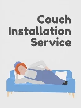 Affiche du jeu vidéo Couch Installation Service