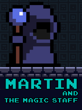 Martin and the Magic Staff