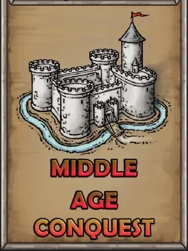 Middle Age Conquest