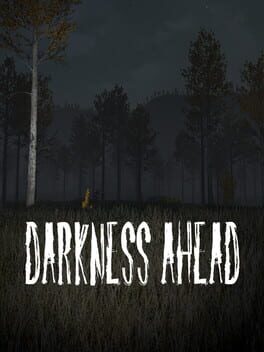 Darkness Ahead Game Cover Artwork