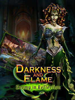 Darkness and Flame: Enemy in Reflection