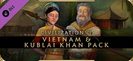 Sid Meier's Civilization VI: Vietnam & Kublai Khan Pack