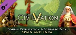 Sid Meier's Civilization V: Civ and Scenario Double Pack - Spain and Inca Game Cover Artwork