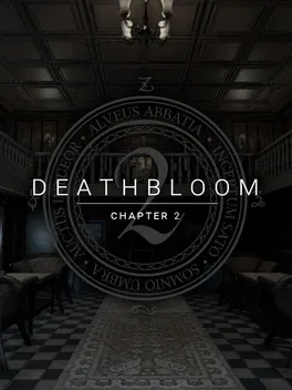 Deathbloom: Chapter 2
