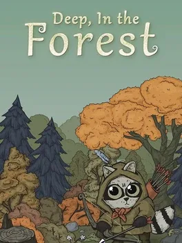 Deep, In the Forest image