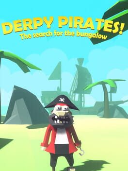 Derpy Pirates! The Search for the Bungalow Game Cover Artwork
