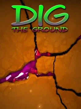 Dig the Ground image