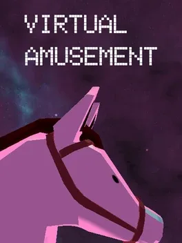 Virtual Amusement