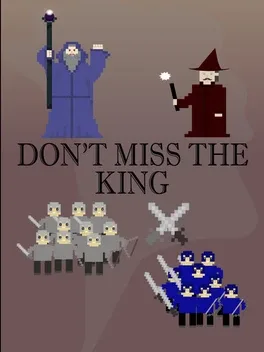 Don't Miss the King