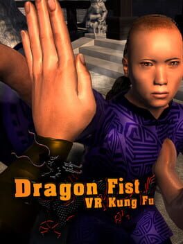 Dragon Fist: VR Kung Fu Game Cover Artwork
