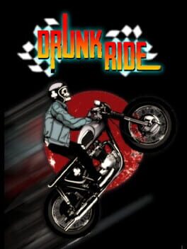 Drunk ride Game Cover Artwork