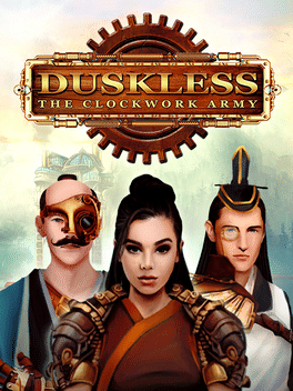 Duskless: The Clockwork Army