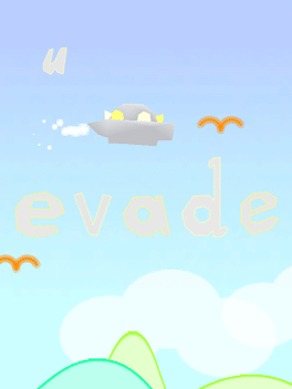 U Evade